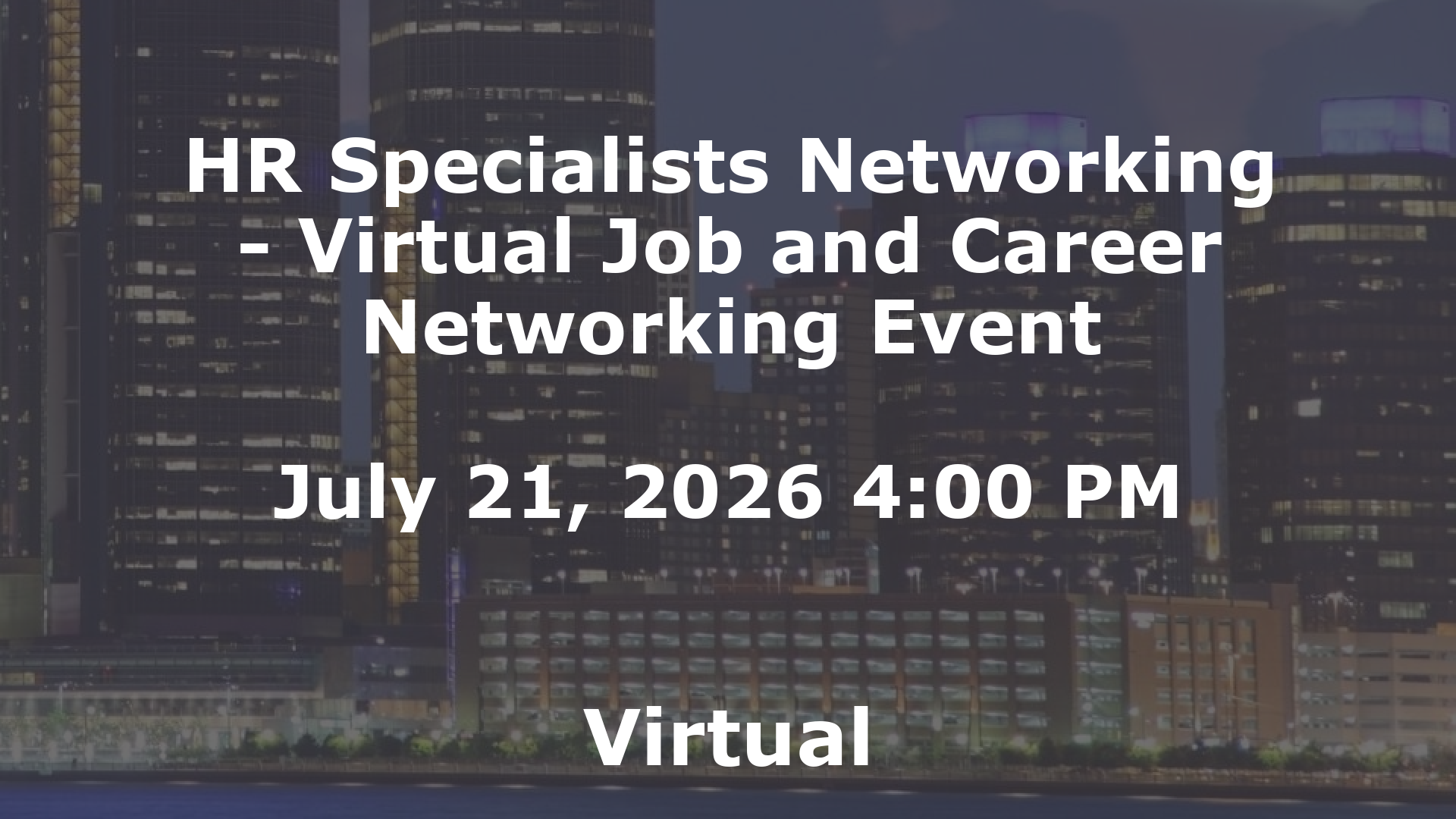 HR Specialists Networking - Virtual Job and Career Networking Event event image